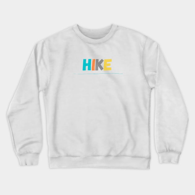 Hike Crewneck Sweatshirt by Pacific West